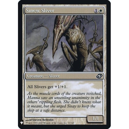 Sinew Sliver // Fragmentado de tendones (F)