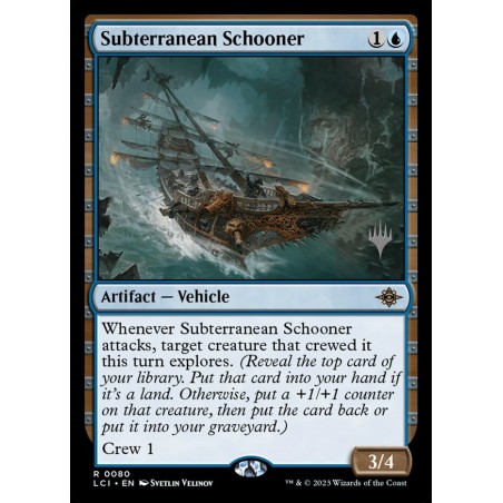 Subterranean Schooner // Goleta subterránea (PP)