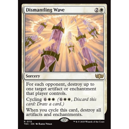 Dismantling Wave // Ola de desmantelamiento