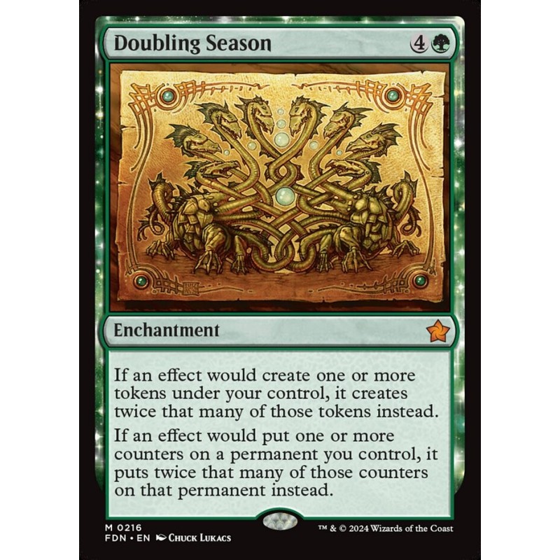 Doubling Season // Temporada duplicadora (F)