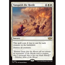 Vanquish the Horde // Aniquilar a la horda