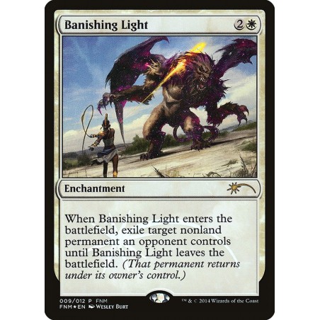 Banishing Light // Luz de destierro (FNM) (F)