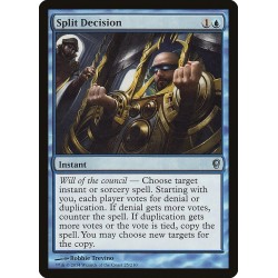 Split Decision // Decisión dividida