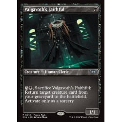 Valgavoth's Faithful // Seguidora de Valgavoth (PP) (F)