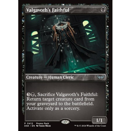 Valgavoth's Faithful // Seguidora de Valgavoth (PP) (F)