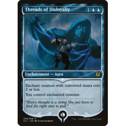 Threads of Disloyalty // Fragmentos de deslealtad