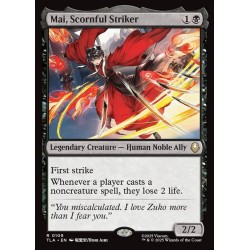 Mai, Scornful Striker // Mai, atacante altanera