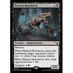 Hunted Bonebrute // Brutóseo perseguido (PP)