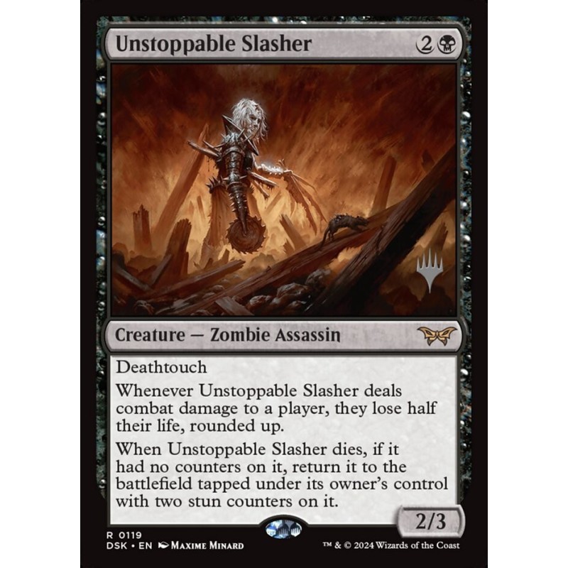 Unstoppable Slasher // Acuchillador imparable (PP)