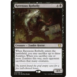 Ravenous Rotbelly // Barrigapodrida voraz