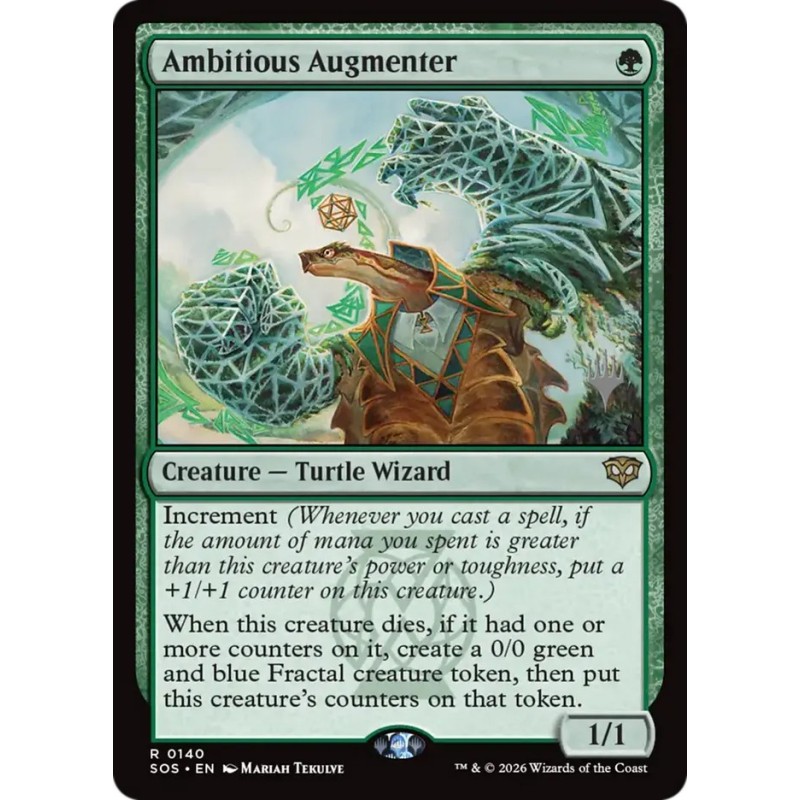 Ambitious Augmenter // Aumentador ambicioso (P)