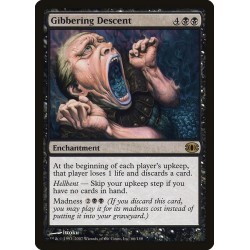 Gibbering Descent // Descenso quejumbroso