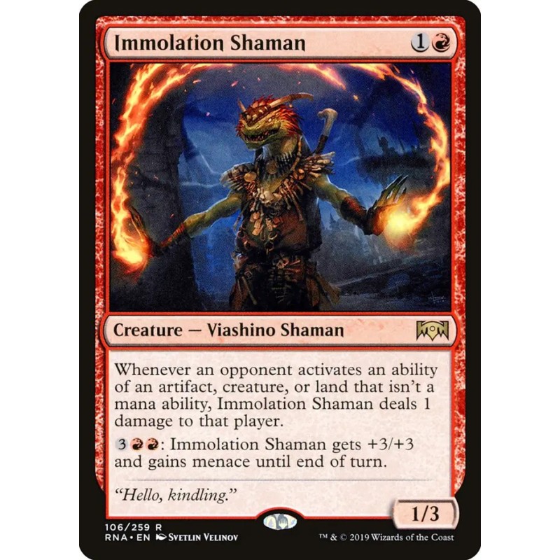 Immolation Shaman // Chamán de la inmolación