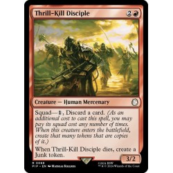 Thrill-Kill Disciple // Discípulo emoción mortal