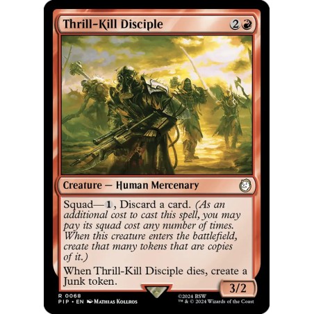 Thrill-Kill Disciple // Discípulo emoción mortal