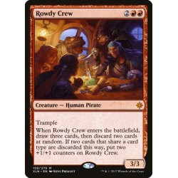 Rowdy Crew // Tripulación alborotada