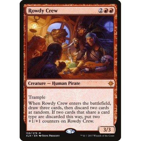 Rowdy Crew // Tripulación alborotada