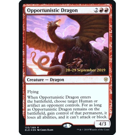 Opportunistic Dragon // Dragona oportunista (Pre-Release) (F)