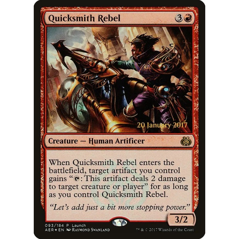 Quicksmith Rebel // Rebelde forjacélere (Pre-Release) (F)