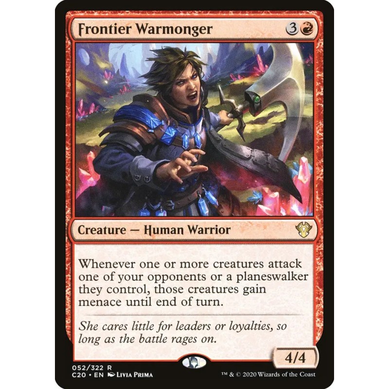 Frontier Warmonger // Belicista de la frontera
