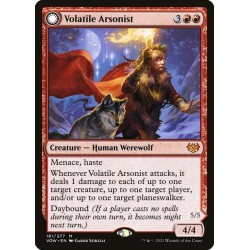 Volatile Arsonist // Pirómana irascible