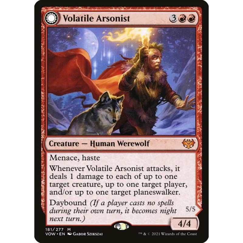 Volatile Arsonist // Pirómana irascible