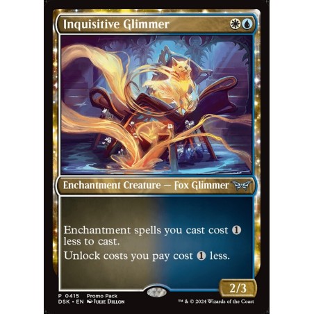 Inquisitive Glimmer // Brillo inquisitivo (PP) (F)