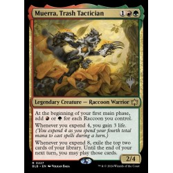 Muerra, Trash Tactician // Muerra, estratega de retales (PP)
